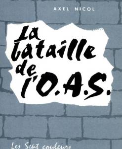 Highlight for Album: La Bataille de l'OAS - Alex NICOL