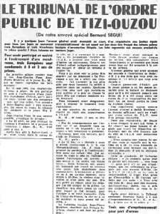  7 juin 1962 
---- 
Tribunal de TIZI-OUZOU
Jean-Charles PONS
Jean-Pierre STREICHER

