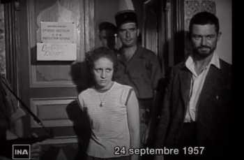  25 Septembre 1957
----
Arrestation de Zohra DRIFF
poseuses de bombes du FLN
