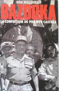  BAZOOKA 
Confession de Philippe CASTILLE

