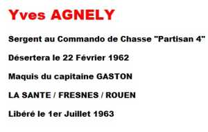  Sergent  Yves AGNELLY 
 ou AGNELY
Maquis de BOUIRA "Partisan 4"