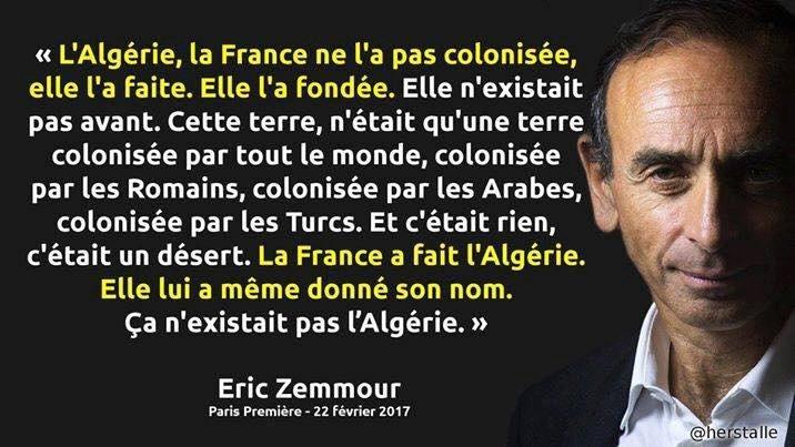  Eric ZEMMOUR et l'ALGERIE 
