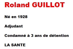  Adjudant  Roland GUILLOT 
