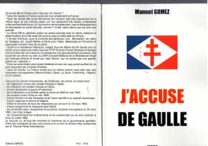   Manuel GOMEZ  

J'Accuse De Gaulle