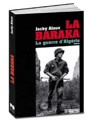  La BARAKA 
---- 
Jacky ALAUX

