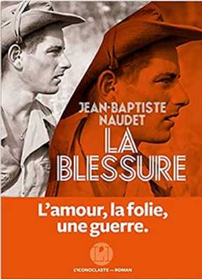  LA BLESSURE
----
Jean-Baptiste NAUDET
