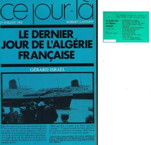 Highlight for Album: Le Dernier Jour de l'Alg&eacute;rie Fran&ccedil;aise