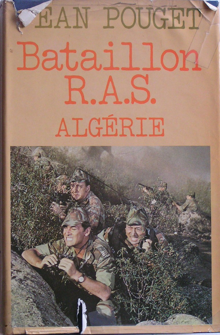  Bataillon RAS - ALGERIE 
---- 
Commandant Jean POUGET
----
   VIDEO 