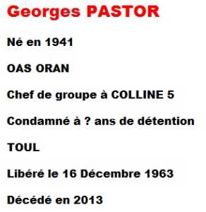  Georges PASTOR 
---- 
OAS ORAN - COLLINE 5
