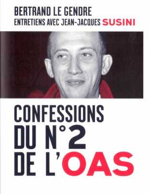  SUSINI - CONFESSIONS 
L'Affaire LEROY / VILLARD / SARRADET