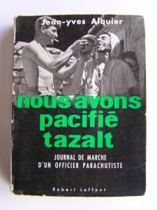 Highlight for Album: Nous avons pacifi&eacute; TAZALT 
Jean Yves ALQUIER