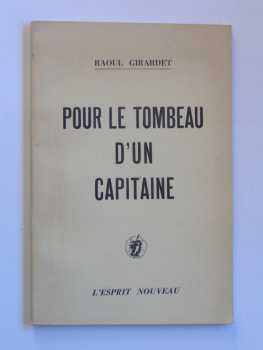  Pour le Tombeau d'un Capitaine
----
Raoul GIRARDET
