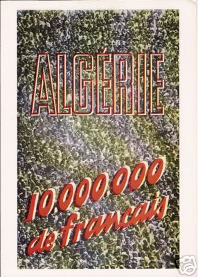  ALGERIE
10 Millions de FRANCAIS
