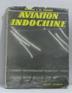  Lionel CHASSIN 
---- 
Aviation en Indochine
