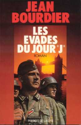   Jean BOURDIER  
 "Les Evades du jour J"
