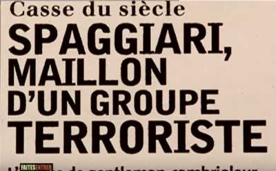   Albert SPAGGIARI  
Maillon d'un groupe terroriste italien ?
