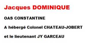  Jacques DOMINIQUE 
---- 
OAS CONSTANTINE
