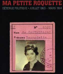   Bernadette De CASTELBAJAC  

"Ma Petite Roquette"