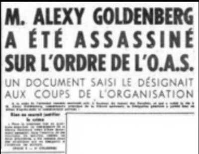   20 Septembre 1961 : assassinat du
commissaire Alexys GOLDENBERG

