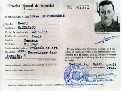   Henri MAZZARINO  
---- 
Papiers obtenus en Espagne
lors de l'exil
