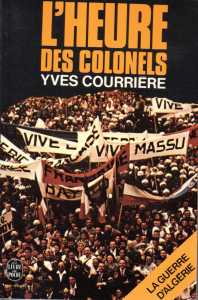  L'heure des Colonels 

Yves COURRIERE

