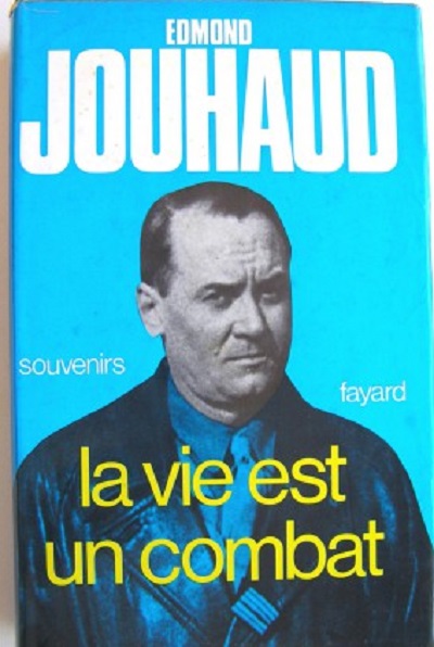  Edmond JOUHAUD 
"La Vie est un Combat"
