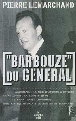 BARBOUZE du GENERAL
----
Pierre LEMARCHAND